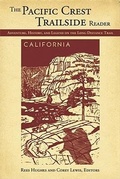 Cover: The Pacific Crest Trailside Reader, California - MOUNTAINEERS BOOKS