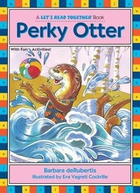 Enlarge image Cover: Perky Otter - The Kane Press