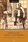Cover: Through a Land of Extremes - Mountaineers Books