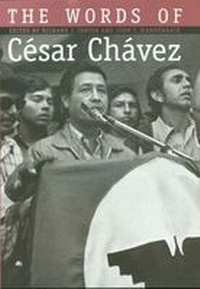 Enlarge image Cover: The Words of Cesar Chavez - Texas A & M University Press