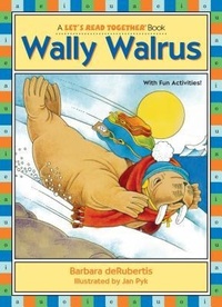 Enlarge image Cover: Wally Walrus - The Kane Press