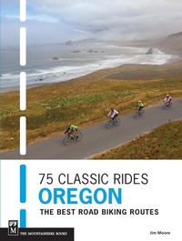 Enlarge image Cover: 75 Classic Rides Oregon - Mountaineers Books