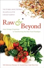 Cover: Raw and Beyond - North Atlantic Books,U.S.