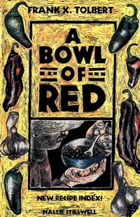 Abbildung von: A Bowl of Red - Texas A & M University Press
