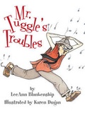 Cover: Mr. Tuggle's Troubles - Boyds Mills Press