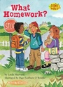 Cover: What Homework - The Kane Press