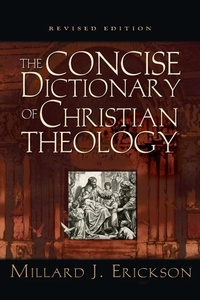 Enlarge image Cover: The Concise Dictionary of Christian Theology (Revised Edition) - Crossway Books