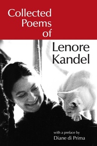Enlarge image Cover: Collected Poems of Lenore Kandel - North Atlantic Books,U.S.