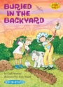 Cover: Buried in the Backyard - Astra Young Readers