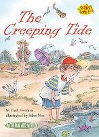 Enlarge image Cover: The Creeping Tide - Astra Young Readers