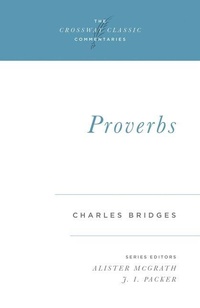 Enlarge image Cover: Proverbs: Volume 26 - Crossway Books