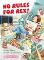 Cover: No Rules for Rex! - Astra Young Readers