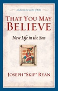 Bild: That You May Believe - Crossway Books