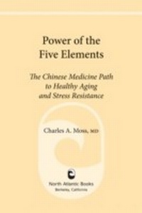 Abbildung von: Power of the Five Elements - North Atlantic Books