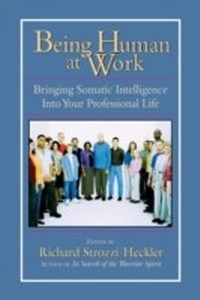 Enlarge image Cover: Being Human at Work - North Atlantic Books