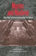 Cover: Murder and Mayhem - Texas A & M University Press