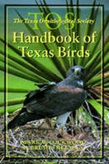 Cover: The TOS Handbook of Texas Birds - Texas A & M University Press