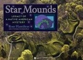 Cover: Star Mounds - North Atlantic Books,U.S.