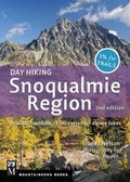 Cover: Day Hiking Snoqualmie Region - Mountaineers Books