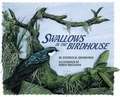 Cover: Swallows in the Birdhouse - Boyds Mills Press
