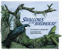 Enlarge image Cover: Swallows in the Birdhouse - Boyds Mills Press