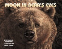 Enlarge image Cover: Moon in Bear's Eyes - Boyds Mills Press