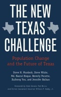 Cover: The New Texas Challenge - Texas A & M University Press