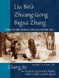 Cover: Liu Bin's Zhuang Gong Bagua Zhang, Volume Two - Blue Snake Books