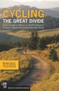 Enlarge image Cover: Cycling the Great Divide - Mountaineers Books