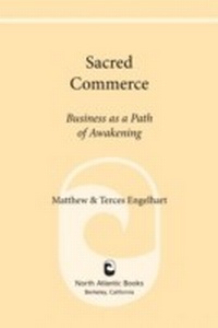 Enlarge image Cover: Sacred Commerce - North Atlantic Books