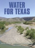 Cover: Water for Texas - Texas A & M University Press
