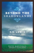Cover: Beyond the Shadowlands - Crossway Books