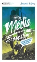Cover: The Media Ecosystem - EVOLVER EDITIONS