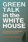 Cover: Green Talk in the White House - Texas A & M University Press