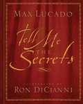 Cover: Tell Me the Secrets - Crossway Books