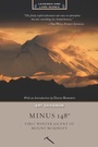 Cover: Minus 148 Degrees, Anniversary Edition - MOUNTAINEERS BOOKS