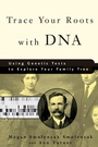 Cover: Trace Your Roots with DNA - Rodale Press