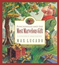 Cover: Punchinello and the Most Marvelous Gift: Volume 5 - Crossway Books