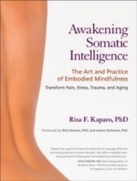 Enlarge image Cover: Awakening Somatic Intelligence - North Atlantic Books