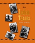 Cover: The Indian Texans - Texas A & M University Press