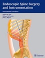 Cover: Endoscopic Spine Surgery and Instrumentation - Thieme Publishers