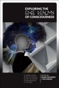 Enlarge image Cover: Exploring the Edge Realms of Consciousness - EVOLVER EDITIONS