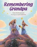 Cover: Remembering Grandpa - Boyds Mills Press