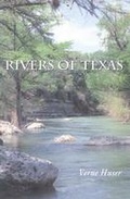 Cover: Rivers of Texas - Texas A & M University Press