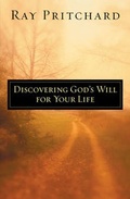 Cover: Discovering God's Will for Your Life - Crossway Books