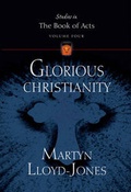 Abbildung von: Glorious Christianity - Crossway Books