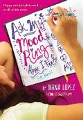 Cover: Ask My Mood Ring How I Feel - Little, Brown Young Readers