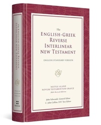 Bild: ESV English-Greek Reverse Interlinear New Testament - Crossway Books