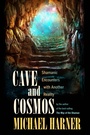 Cover: Cave and Cosmos - North Atlantic Books,U.S.