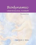 Cover: Biodynamic Craniosacral Therapy, Volume Five - North Atlantic Books,U.S.